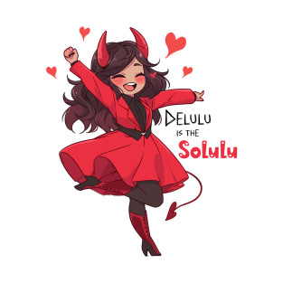 Delulu is the solulu Girl T-Shirt