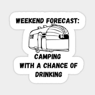 Airstream Camper Chance of Drinking Magnet