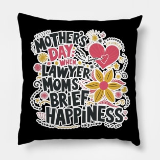 Mother's Day Law & Love Pillow