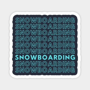 Snowboarding Repetitive Magnet