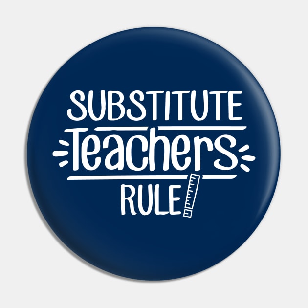 Substitute Teachers Rule! Pin by TheStuffHut