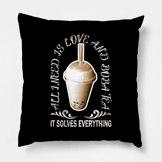 all i need is love and boba tea Pillow by bless2015