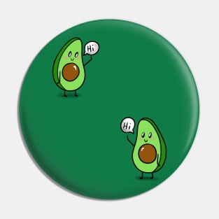 Hi Avocados Pin