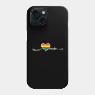 create your own love story Phone Case