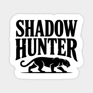 Shadow Hunter Magnet