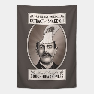 Miracle Cure for Dough-Headedness Tapestry