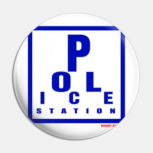 Police Station Sign Pin