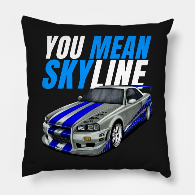 You mean Skyline { Paul walker's Skyline } Pillow by MOTOSHIFT