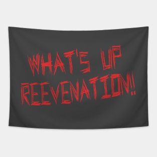 What's up ReeveNation!! Tapestry