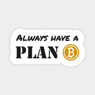 Cryptocurrency Is Plan B Bitcoin Trader Magnet