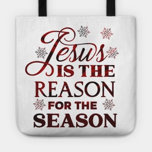 Jesus is the reason for the Season Tote