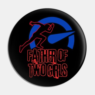 father of two girls Pin