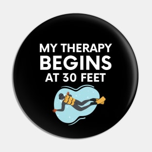 "my therapy begins at 30 feet" funny text for diving lover Pin