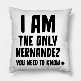 Hernandez: Your One and Only Pillow