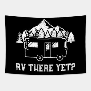 Rv There Yet Cam G Vacation Road Trip Tapestry