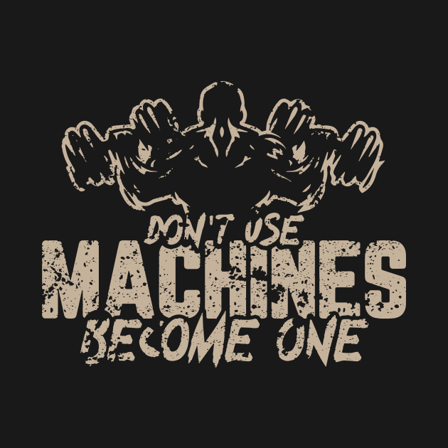 Don't use MACHINES Become ONE by AbdsamadDEV