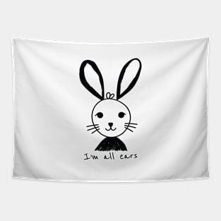 I'm All Ears - Cute Bunny Doodle Tapestry