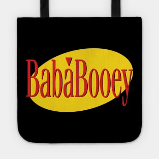 What's the Deal with Baba Booey? Tote