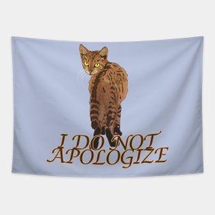 I do not apologize cat Tapestry