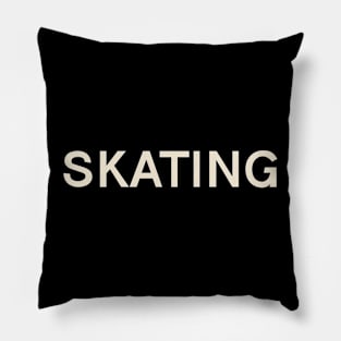 Skating Hobbies Passions Interests Fun Things to Do Pillow