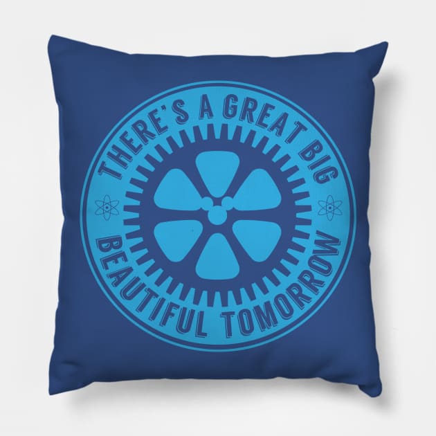 Great Big Beautiful Tomorrow Pillow by PopCultureShirts