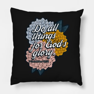 1 Corinthians 10:31 Pillow