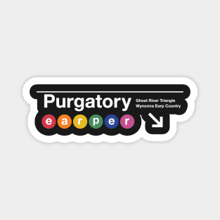 Purgatory Subway Sign - Train to the Ghost River Triangle Magnet