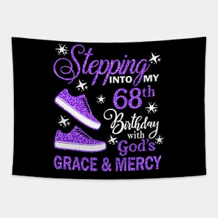 Stepping Into My 68th Birthday With God's Grace & Mercy Bday Tapestry