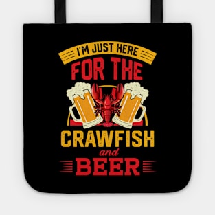 Funny Crawfish Lobster I'm Just Here For The Crawfish & Beer Tote