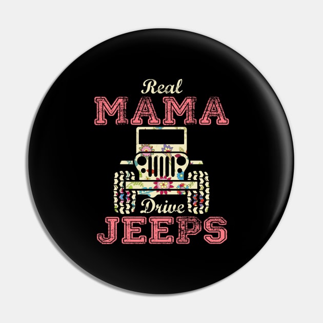 Real Mama Drive Jeeps Cute Flower Jeep Floral Jeeps Women/Kid Jeep Lover Jeep Girl Pin by Nancie