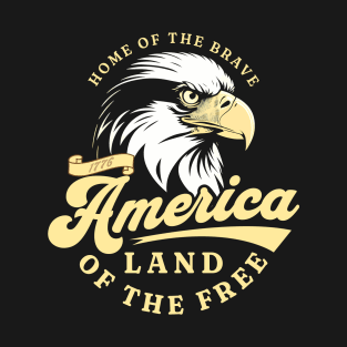 Home Of The Brave 4th Of July Usa T-Shirt