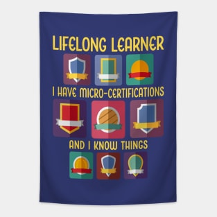 Lifelong Learner. Micro-Certifications Tapestry