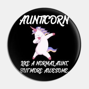 Aunticorn like a normal Aunt Pin