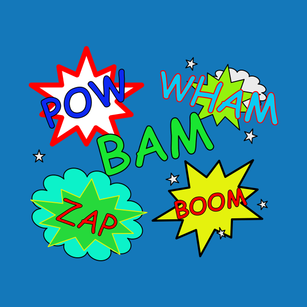 Zap, Bam, Wham, Pow, Boom by designInk