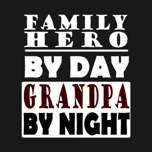 Grandpa grandfather family gift saying T-Shirt