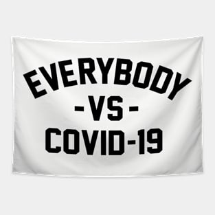 COVID19 - EVERYBODY Tapestry