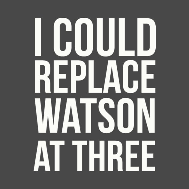 Replace Watson by SayItProud