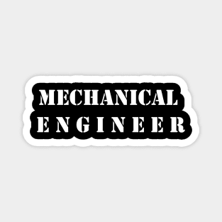 Mechanical Engineer T-shirts Magnet