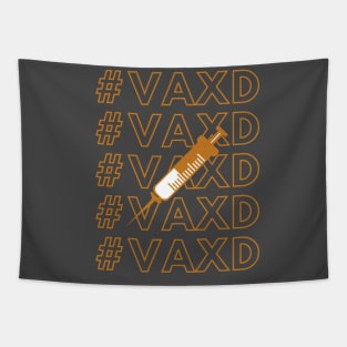 #VAXD  - I am vaccinated Tapestry