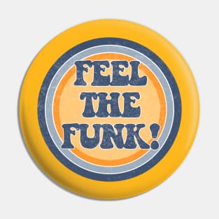 Feel the funk! Pin