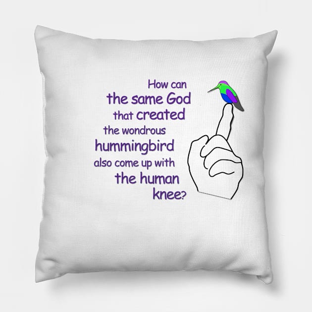 Hummingbirds and Knees Pillow by Verl