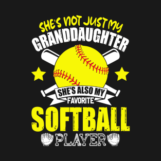 She's Also My Favorite Softball Fathers Day T-Shirt