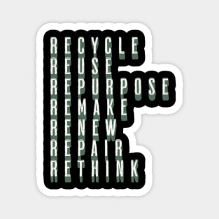 Reduce Recyle Rethink Magnet