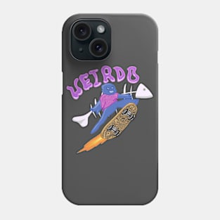 Weirdo Phone Case