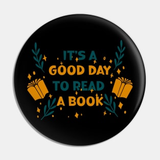 It's a good day to read a book / library lovers day Pin