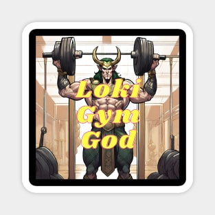 Loki gym god Magnet