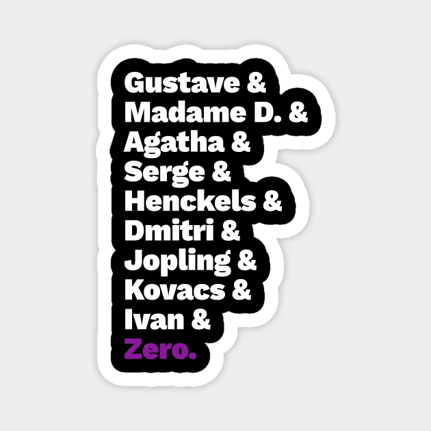 Grand Budapest List Magnet by LanfaTees