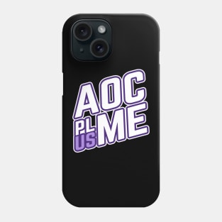 AOC Plus Me Phone Case