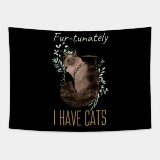 Fur-tunately, I have Cats - Balinese Cat - Cat Lovers Gifts Tapestry