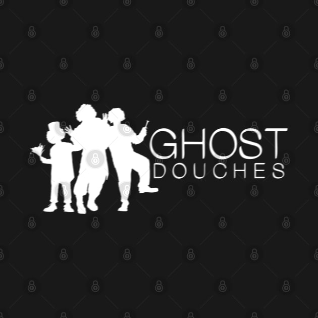 Ghost Douches by Booze + Spirits Podcast